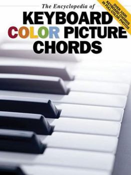 Paperback The Encyclopedia of Keyboard Color Picture Chords Book