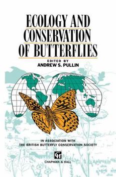 Hardcover Ecology and Conservation of Butterflies Book