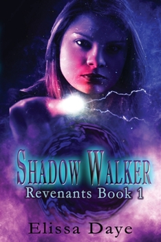 Paperback Shadow Walker (Revenant’s Series) Book