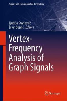 Hardcover Vertex-Frequency Analysis of Graph Signals Book