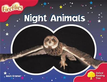 Paperback Oxford Reading Tree: Stage 4: Fireflies: Night Animals Book