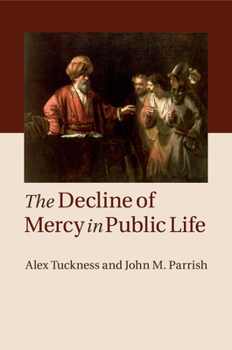Paperback The Decline of Mercy in Public Life Book