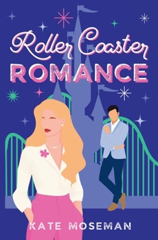 Paperback Roller Coaster Romance: A Sweet Romantic Comedy Book