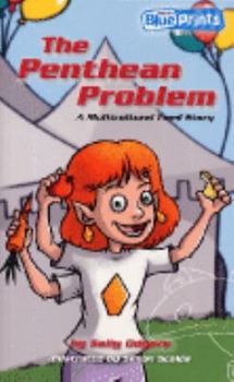 Blueprints Middle Primary B Unit 1: The Penthean Problem