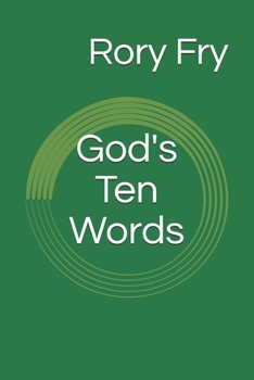 Paperback God's Ten Words: The Ten Commandments as a Tool for Personal Inventory Book