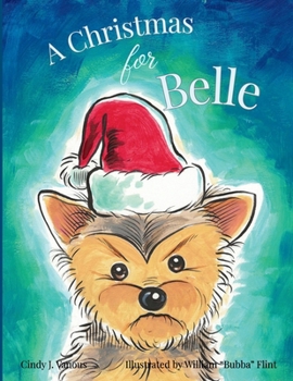 Paperback A Christmas for Belle Book