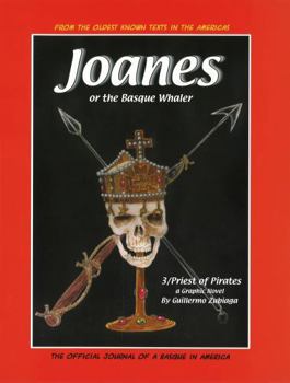 Paperback Joanes or the Basque Whaler: Priest of Pirates Book