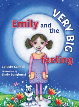 Hardcover Emily and the very big Feeling Book
