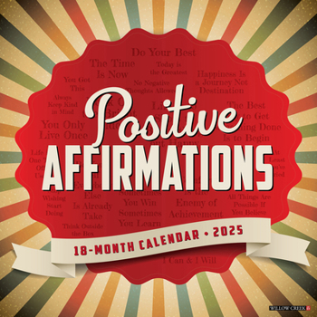 Calendar Positive Affirmations 2025 12 X 12 Wall Calendar Book
