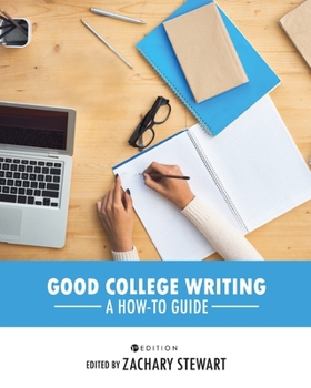 Paperback Good College Writing: A How-To Guide Book
