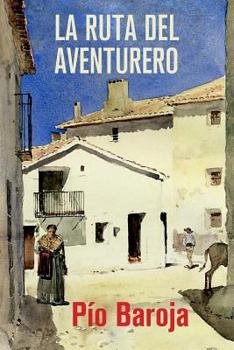 Paperback La ruta del aventurero [Spanish] Book