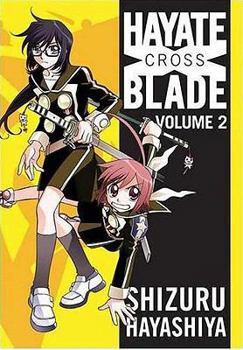 Paperback Hayate X Blade, Volume 2 Book