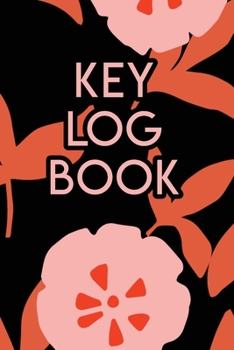 Paperback Key Log Book: Key Tracker Logger Inventory Checkout System Book