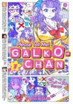 Paperback Please Tell Me! Galko-Chan, Volume 1 Book