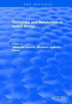 Hardcover Hormones and Metabolism in Insect Stress Book