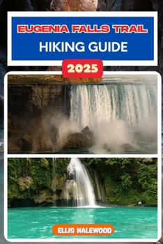 Paperback Eugenia Falls Trail Hiking Guide 2025 Book