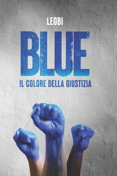 Paperback Blue: Il colore della giustizia [Italian] Book