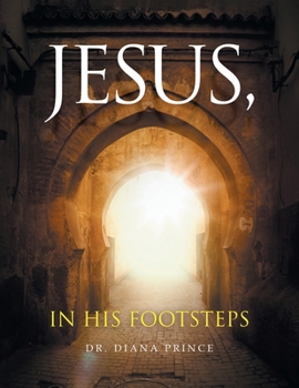 Paperback Jesus, in His Footsteps Book