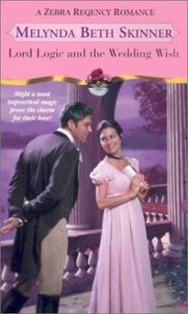 Mass Market Paperback Lord Logic and the Wedding Wis Book