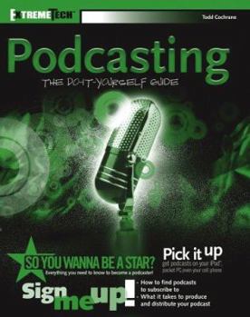 Paperback Podcasting: The Do-It-Yourself Guide Book