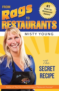 Paperback From Rags to Restaurants: The Secret Recipe Book