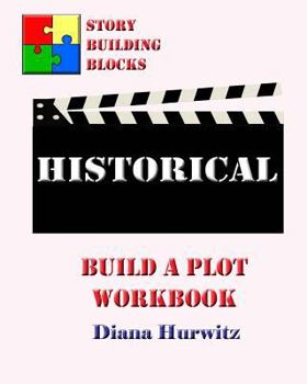 Paperback Historical: Build A Plot Workbook Book