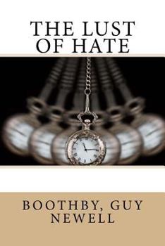 Paperback The Lust of Hate Book