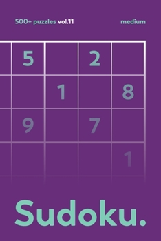Paperback The Sudoku vol.11: Over 500 Sudoku MEDIUM Puzzles For Adults Book