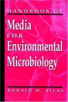 Hardcover Handbook of Media for Environmental Microbiology Book