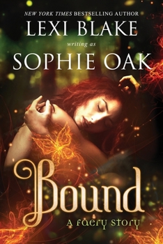 Bound - Book #1 of the A Faery Story