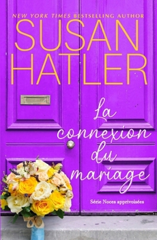Paperback La connexion du mariage [French] Book