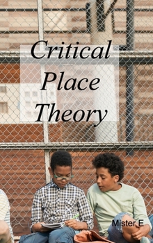 Hardcover Critical Place Theory Book