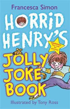 Paperback Horrid Henry's Jolly Joke Book. Francesca Simon Book
