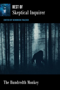 The Hundredth Monkey: And Other Paradigms of the Paranormal - Book  of the Best of Skeptical Inquirer