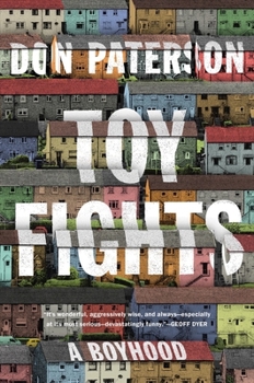 Hardcover Toy Fights: A Boyhood Book