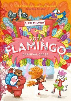 Paperback Hotel Flamingo: Carnival Caper Book