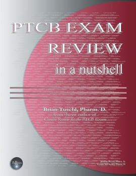 Paperback Ptcb Exam Review in a Nutshell Book