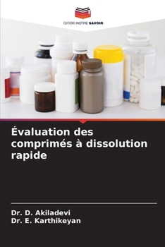 Paperback Évaluation des comprimés à dissolution rapide [French] Book