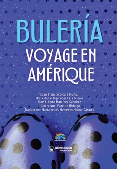Paperback Bulería voyage en Amérique [French] Book
