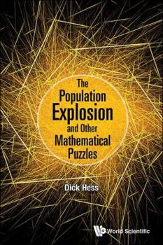 Paperback The Population Explosion and Other Mathematical Puzzles Book