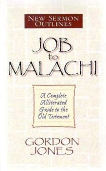 Paperback Job to Malachi: Sermon Outlines Book