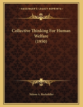 Paperback Collective Thinking For Human Welfare (1950) Book
