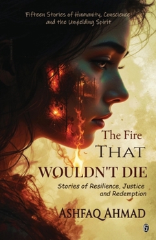 Paperback The Fire That Wouldn't Die Book