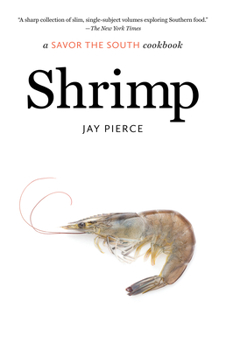 Shrimp: A Savor the South Cookbook - Book  of the Savor the South Cookbooks