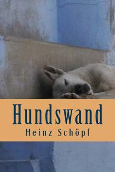 Paperback Hundswand: Roman [German] Book