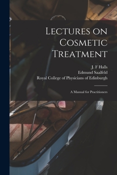 Paperback Lectures on Cosmetic Treatment: a Manual for Practitioners Book