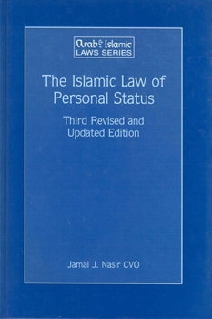 Hardcover The Islamic Law of Personal Status: Third Revised and Updated Edition Book