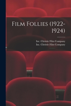 Paperback Film Follies (1922-1924) Book