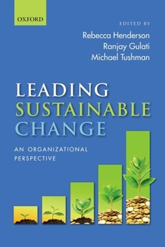 Paperback Leading Sustainable Change: An Organizational Perspective Book