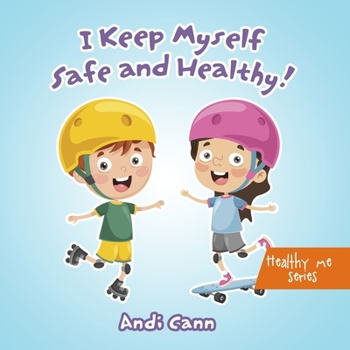 Paperback I Keep Myself Safe and Healthy Book